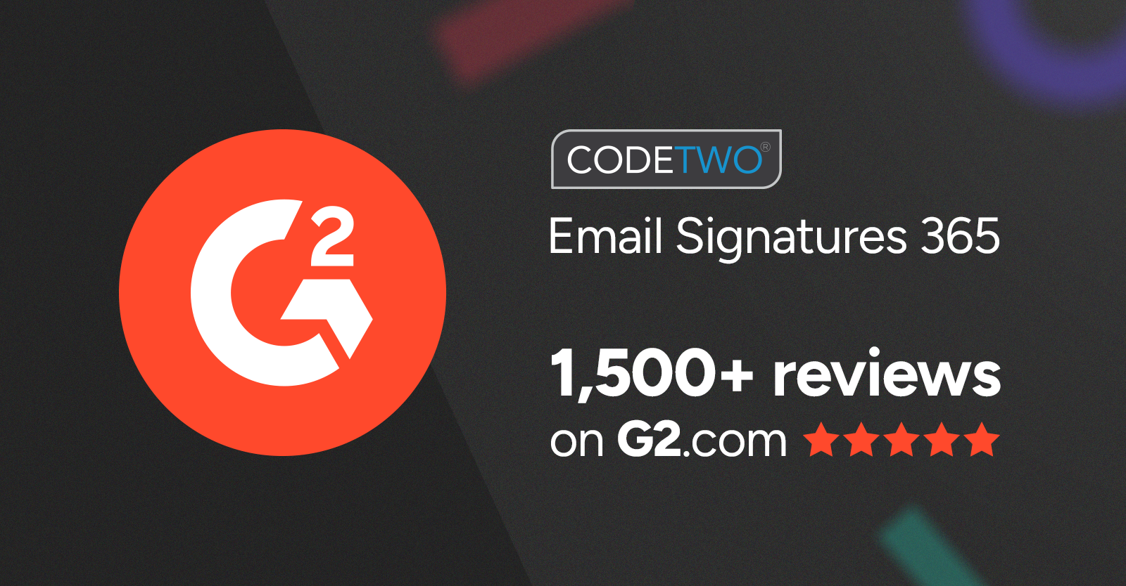 CodeTwo sammelt 1500 Bewertungen auf G2.com