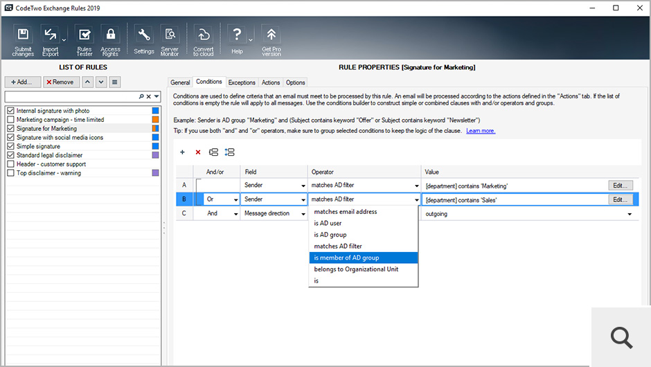 Der Conditions Builder lässt Sie Kriterien definieren, nach denen Ihre Regel greifen wird. Es können Daten aus dem Active Directory, Senderichtung, Nachrichtenkopf oder andere Eigenschaften sein.